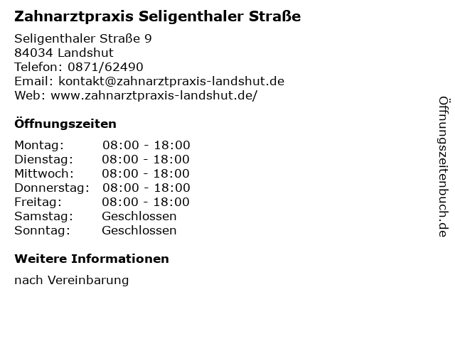 Zahnarztpraxis Seligenthaler Straße in Landshut: Adresse und Öffnungszeiten