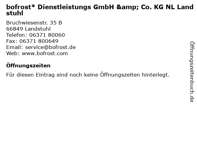 bofrost* Dienstleistungs GmbH & Co. KG NL Landstuhl in Landstuhl: Adresse und Öffnungszeiten
