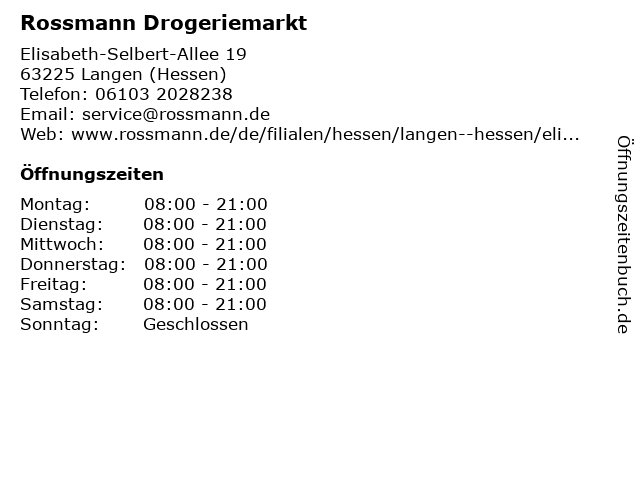 Rossmann in Langen (Hessen): Adresse und Öffnungszeiten