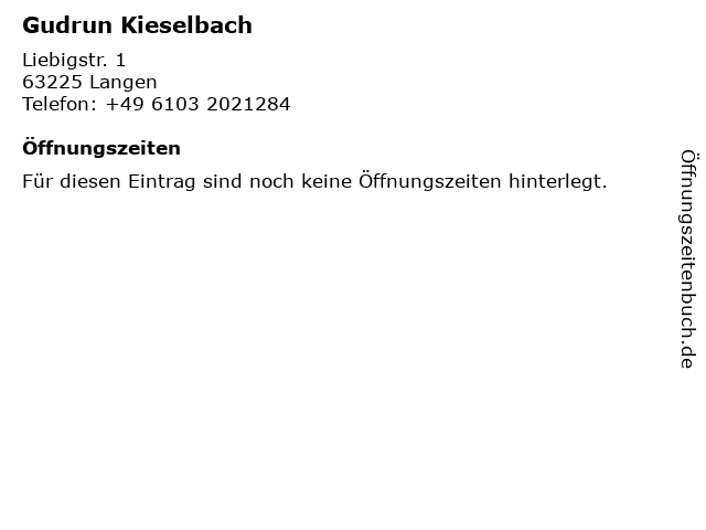 Gudrun Kieselbach in Langen: Adresse und Öffnungszeiten