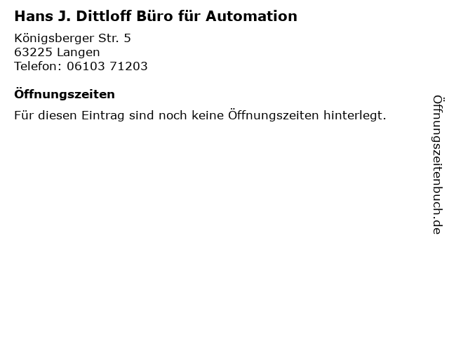 Hans J. Dittloff Büro für Automation in Langen: Adresse und Öffnungszeiten