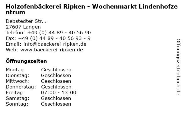 Holzofenbäckerei Ripken - Wochenmarkt Lindenhofzentrum in Langen: Adresse und Öffnungszeiten