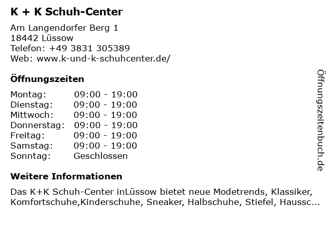 K+K Schuhcenter in Langendorf/Lüssow: Adresse und Öffnungszeiten
