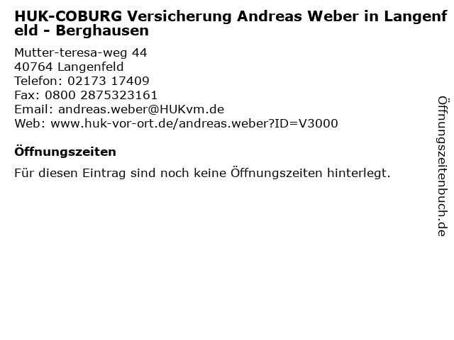 ᐅ Offnungszeiten Huk Coburg Versicherung Andreas Weber In Langenfeld Berghausen Mutter Teresa Weg 44 In Langenfeld Rheinland
