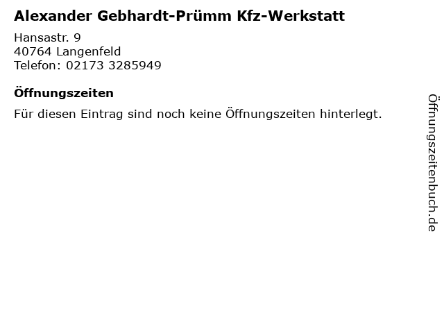 Alexander Gebhardt-Prümm Kfz-Werkstatt in Langenfeld: Adresse und Öffnungszeiten