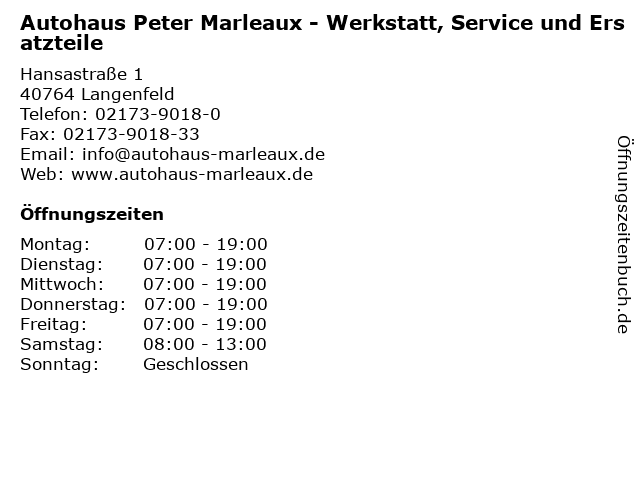 Autohaus Peter Marleaux - Werkstatt, Service und Ersatzteile in Langenfeld: Adresse und Öffnungszeiten
