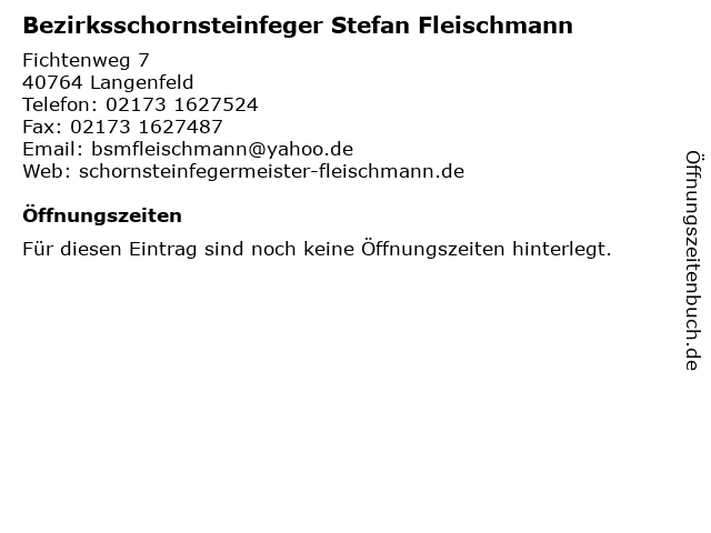 Bezirksschornsteinfeger Stefan Fleischmann in Langenfeld: Adresse und Öffnungszeiten