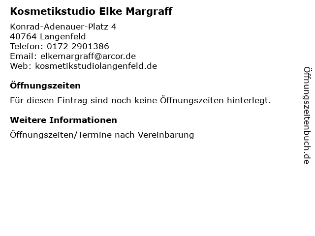 Kosmetikstudio Elke Margraff in Langenfeld: Adresse und Öffnungszeiten