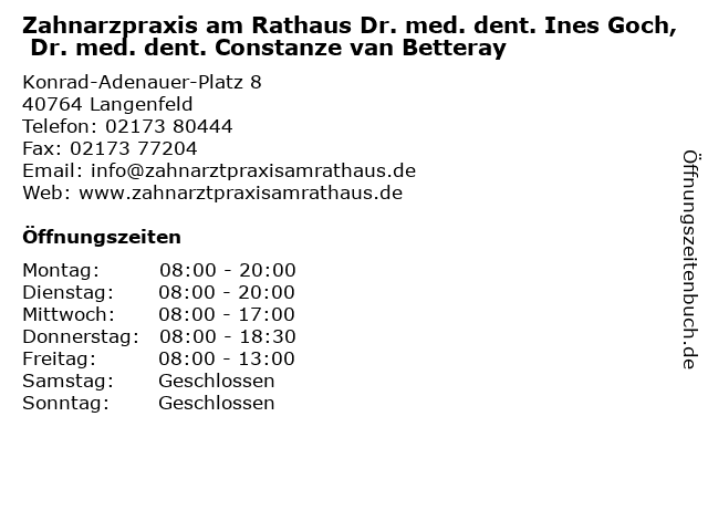 Zahnarzpraxis am Rathaus Dr. med. dent. Ines Goch, Dr. med. dent. Constanze van Betteray in Langenfeld: Adresse und Öffnungszeiten