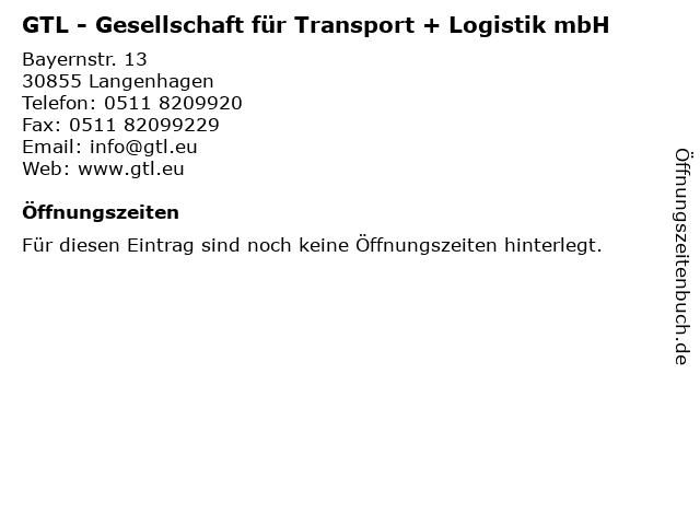 GTL - Gesellschaft für Transport + Logistik mbH in Langenhagen: Adresse und Öffnungszeiten