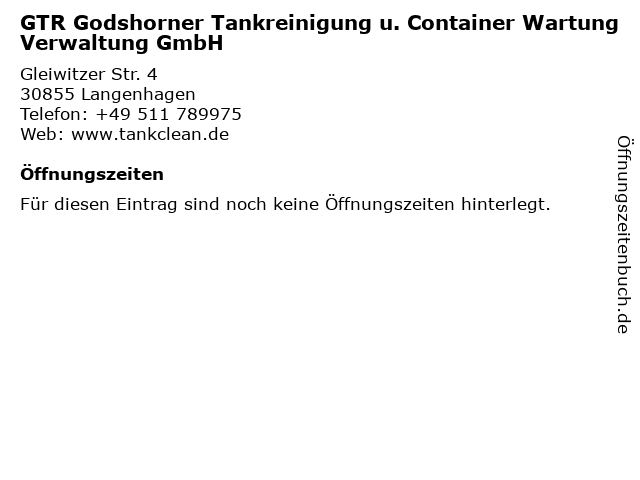GTR Godshorner Tankreinigung u. Container Wartung Verwaltung GmbH in Langenhagen: Adresse und Öffnungszeiten