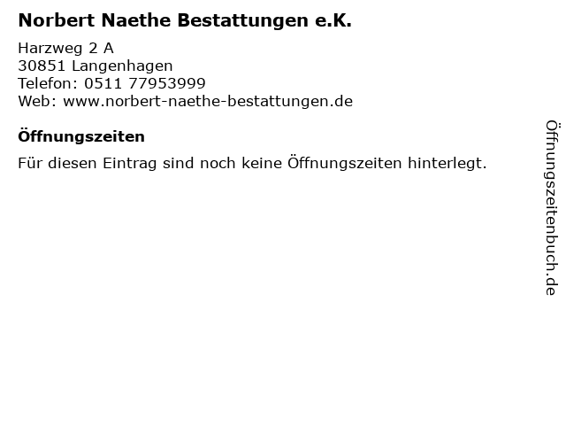 Norbert Naethe Bestattungen e.K. in Langenhagen: Adresse und Öffnungszeiten