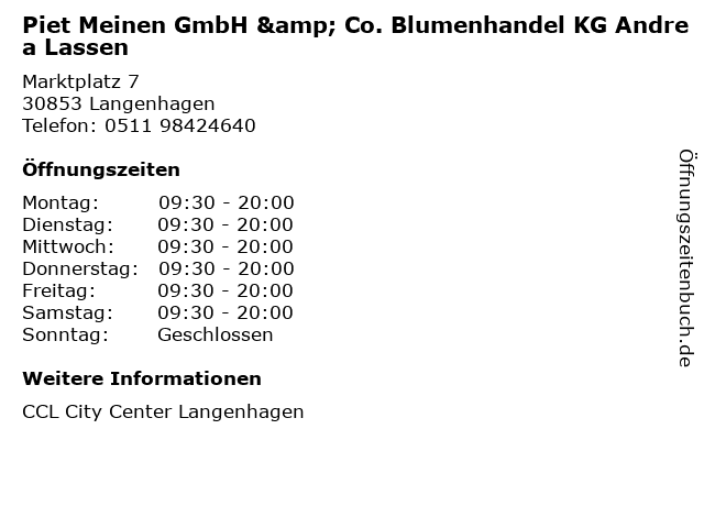 Piet Meinen GmbH & Co. Blumenhandel KG Andrea Lassen in Langenhagen: Adresse und Öffnungszeiten