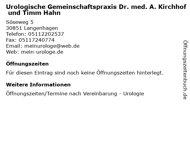 Urologische Gemeinschaftspraxis Dr. med. A. Kirchhof und Timm Hahn in Langenhagen: Adresse und Öffnungszeiten