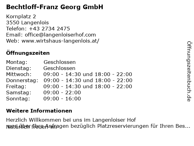 Bechtloff-Franz Georg GmbH in Langenlois: Adresse und Öffnungszeiten