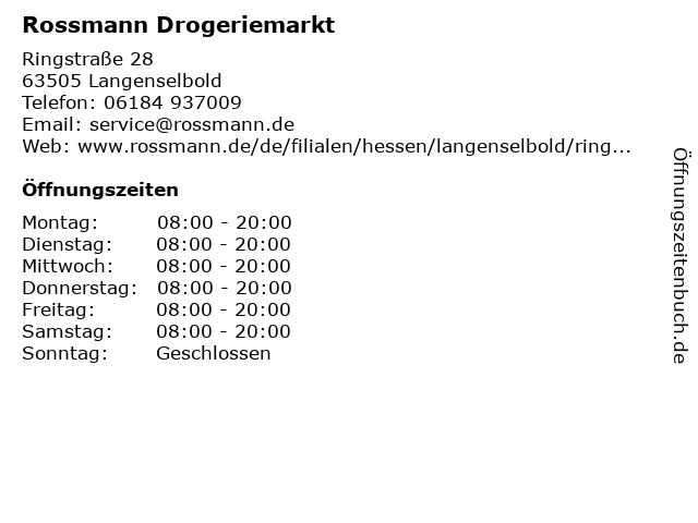 Rossmann Drogeriemarkt in Langenselbold: Adresse und Öffnungszeiten