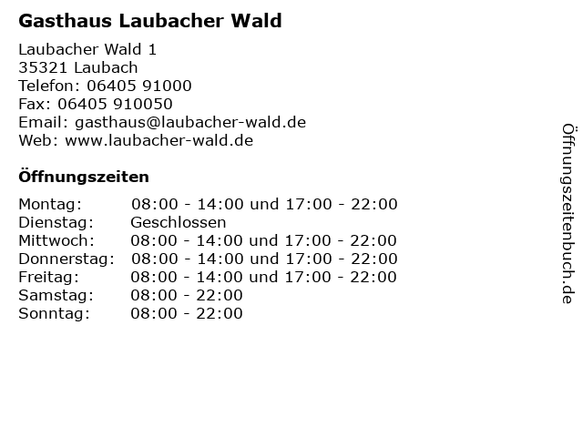 Gasthaus Laubacher Wald in Laubach: Adresse und Öffnungszeiten