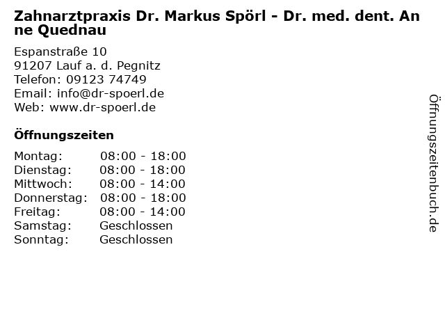 Zahnarztpraxis Dr. Markus Spörl - Dr. med. dent. Anne Quednau in Lauf a. d. Pegnitz: Adresse und Öffnungszeiten