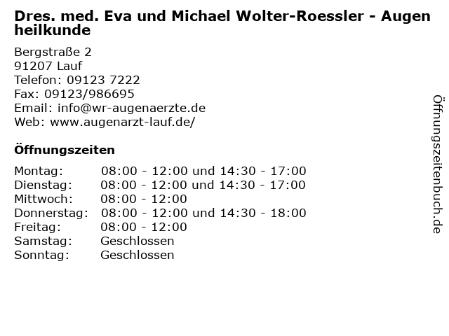 Dres. med. Eva und Michael Wolter-Roessler - Augenheilkunde in Lauf: Adresse und Öffnungszeiten