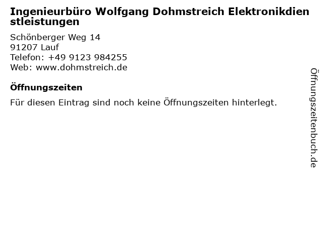 Ingenieurbüro Wolfgang Dohmstreich Elektronikdienstleistungen in Lauf: Adresse und Öffnungszeiten