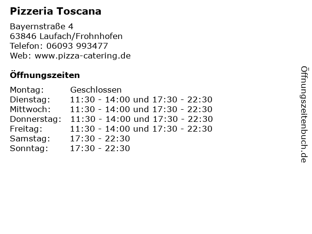 Pizzeria Toscana in Laufach/Frohnhofen: Adresse und Öffnungszeiten