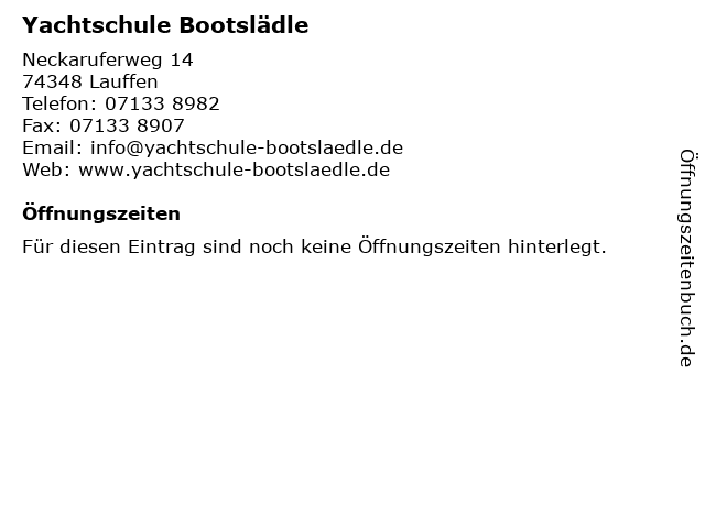 Yachtschule Bootslädle in Lauffen: Adresse und Öffnungszeiten