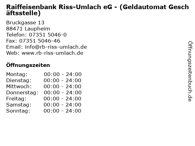 Raiffeisenbank Riss-Umlach eG - (Geldautomat Geschäftsstelle) in Laupheim: Adresse und Öffnungszeiten