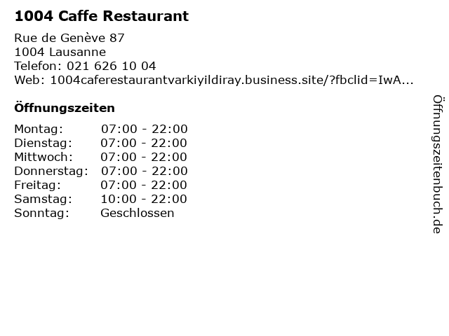 1004 Caffe Restaurant in Lausanne: Adresse und Öffnungszeiten
