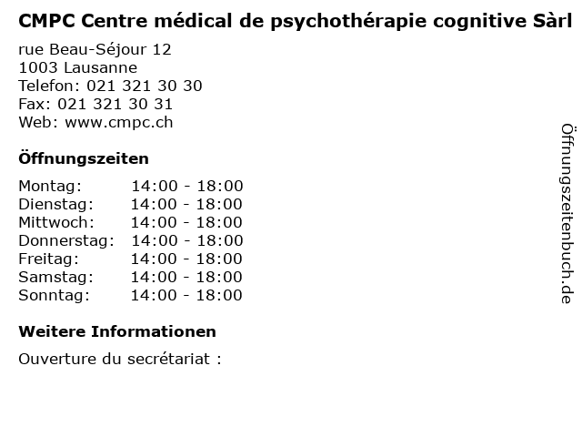 CMPC Centre médical de psychothérapie cognitive Sàrl in Lausanne: Adresse und Öffnungszeiten