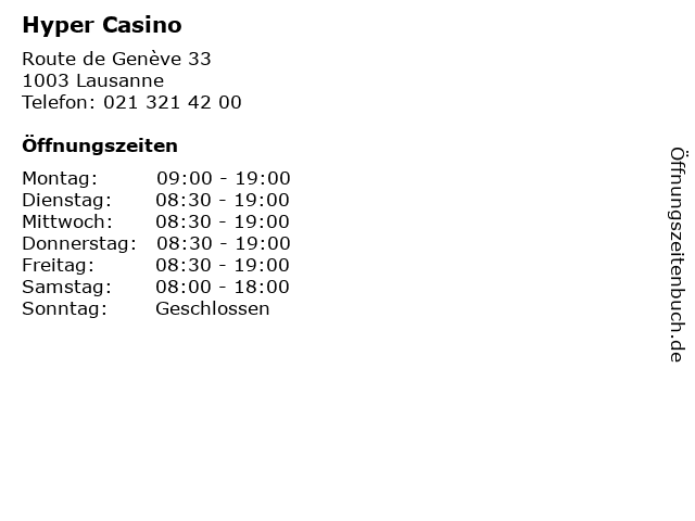 Hyper Casino in Lausanne: Adresse und Öffnungszeiten