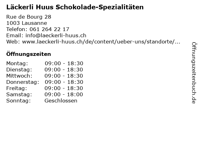 Läckerli Huus Schokolade-Spezialitäten in Lausanne: Adresse und Öffnungszeiten
