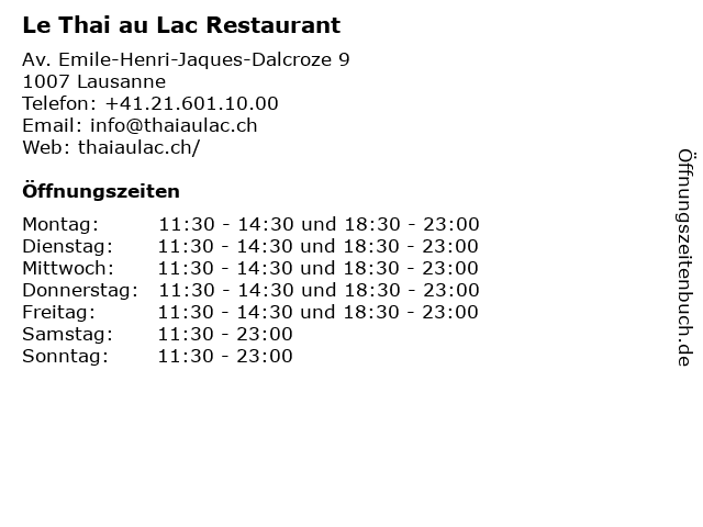 Le Thai au Lac Restaurant in Lausanne: Adresse und Öffnungszeiten