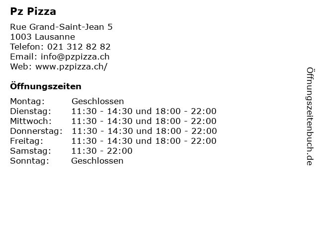 Pz Pizza in Lausanne: Adresse und Öffnungszeiten