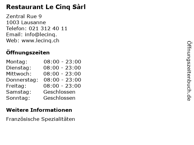 Restaurant Le Cinq Sàrl in Lausanne: Adresse und Öffnungszeiten