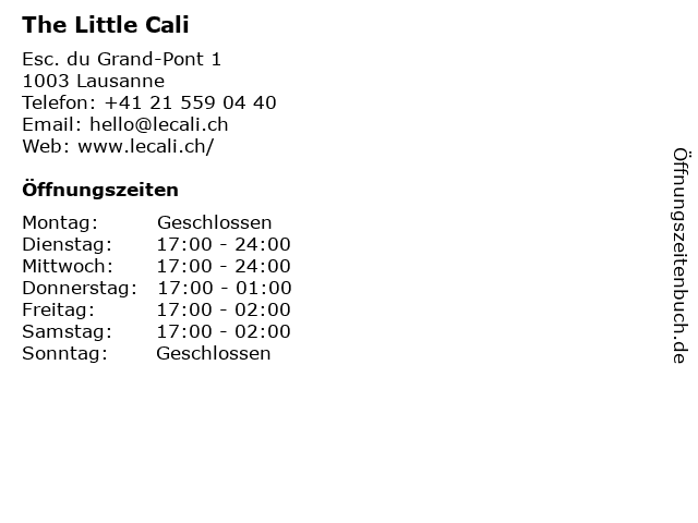 The Little Cali in Lausanne: Adresse und Öffnungszeiten