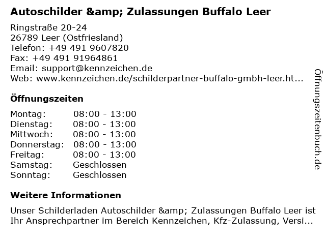 Autoschilder & Zulassungen Buffalo Leer in Leer (Ostfriesland): Adresse und Öffnungszeiten