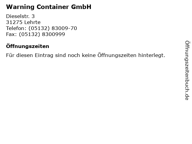 Warning Container GmbH in Lehrte: Adresse und Öffnungszeiten