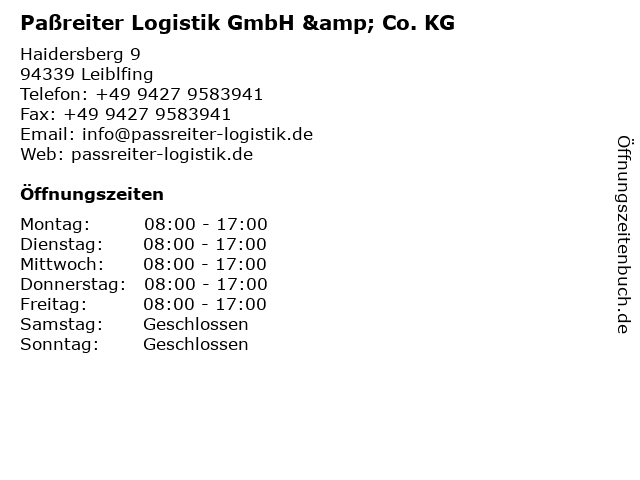 Paßreiter Logistik GmbH & Co. KG in Leiblfing: Adresse und Öffnungszeiten