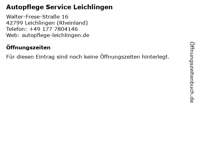Autopflege Service Leichlingen in Leichlingen (Rheinland): Adresse und Öffnungszeiten