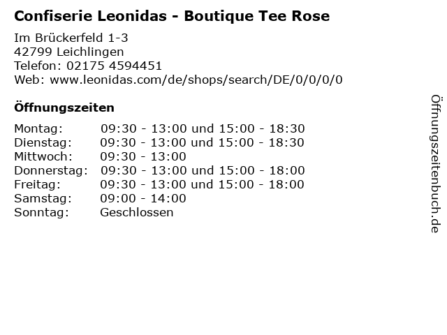 Confiserie Leonidas - Boutique Tee Rose in Leichlingen: Adresse und Öffnungszeiten