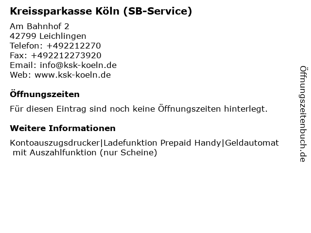 Kreissparkasse Köln (SB-Service) in Leichlingen: Adresse und Öffnungszeiten