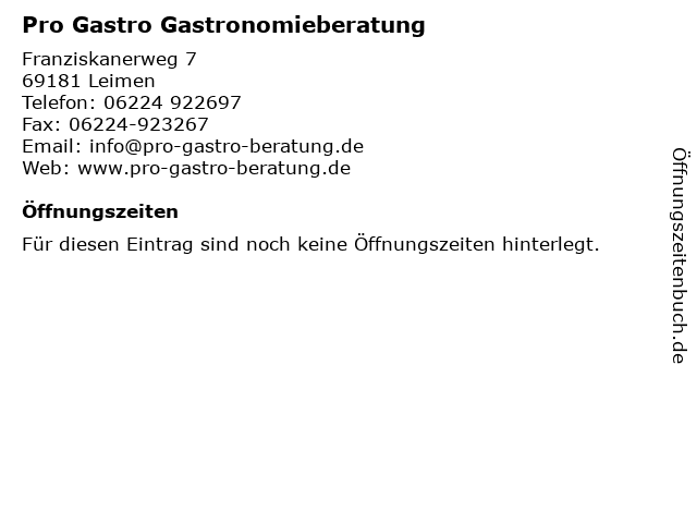 Pro Gastro Gastronomieberatung in Leimen: Adresse und Öffnungszeiten