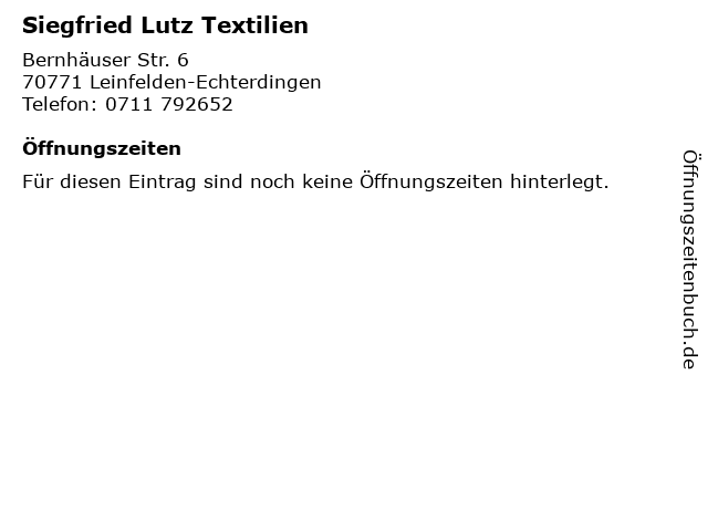 Siegfried Lutz Textilien in Leinfelden-Echterdingen: Adresse und Öffnungszeiten