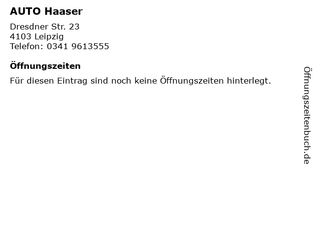 AUTO Haaser in Leipzig: Adresse und Öffnungszeiten