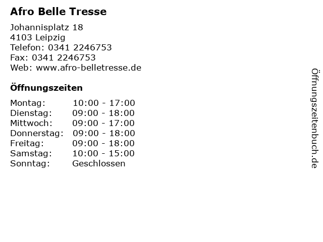Afro Belle Tresse in Leipzig: Adresse und Öffnungszeiten