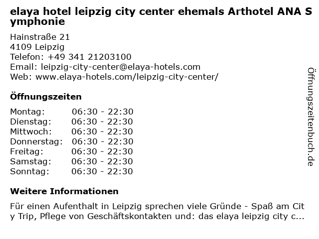 Arthotel ANA Symphonie in Leipzig: Adresse und Öffnungszeiten