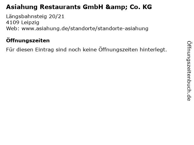 Asiahung Restaurants GmbH & Co. KG in Leipzig: Adresse und Öffnungszeiten
