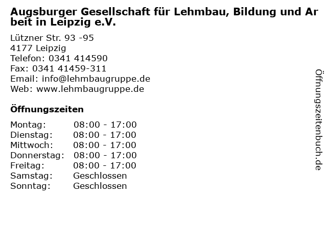Augsburger Gesellschaft für Lehmbau, Bildung und Arbeit in Leipzig e.V. in Leipzig: Adresse und Öffnungszeiten