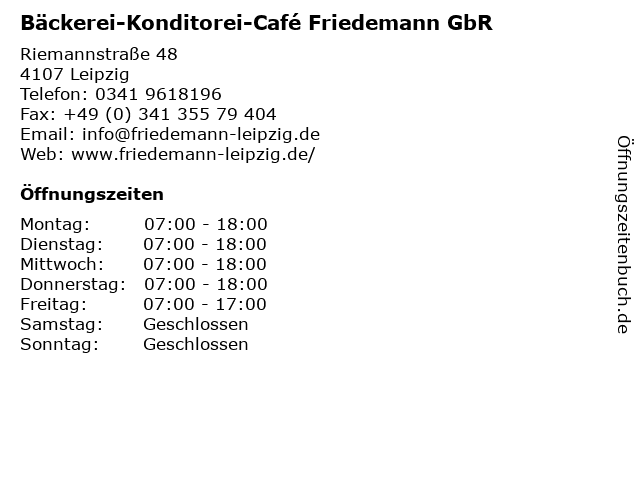 Bäckerei-Konditorei-Café Friedemann GbR in Leipzig: Adresse und Öffnungszeiten