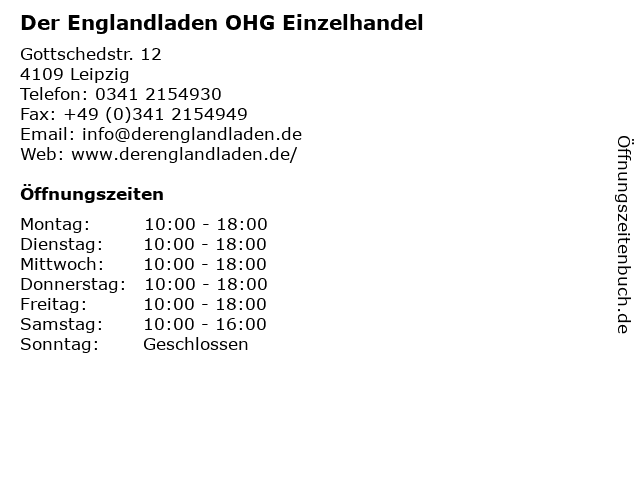 Der Englandladen OHG Einzelhandel in Leipzig: Adresse und Öffnungszeiten